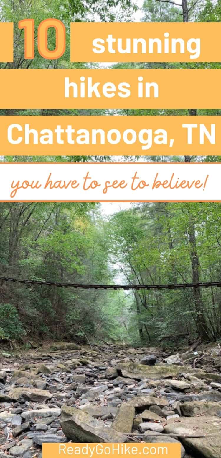 Best Hikes in Chattanooga, Tennessee Ready Go Hike