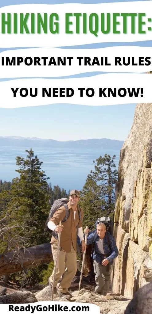 Friends hiking up mountain with text overlay Hiking Etiquette Important Trail Rules You Need to Know