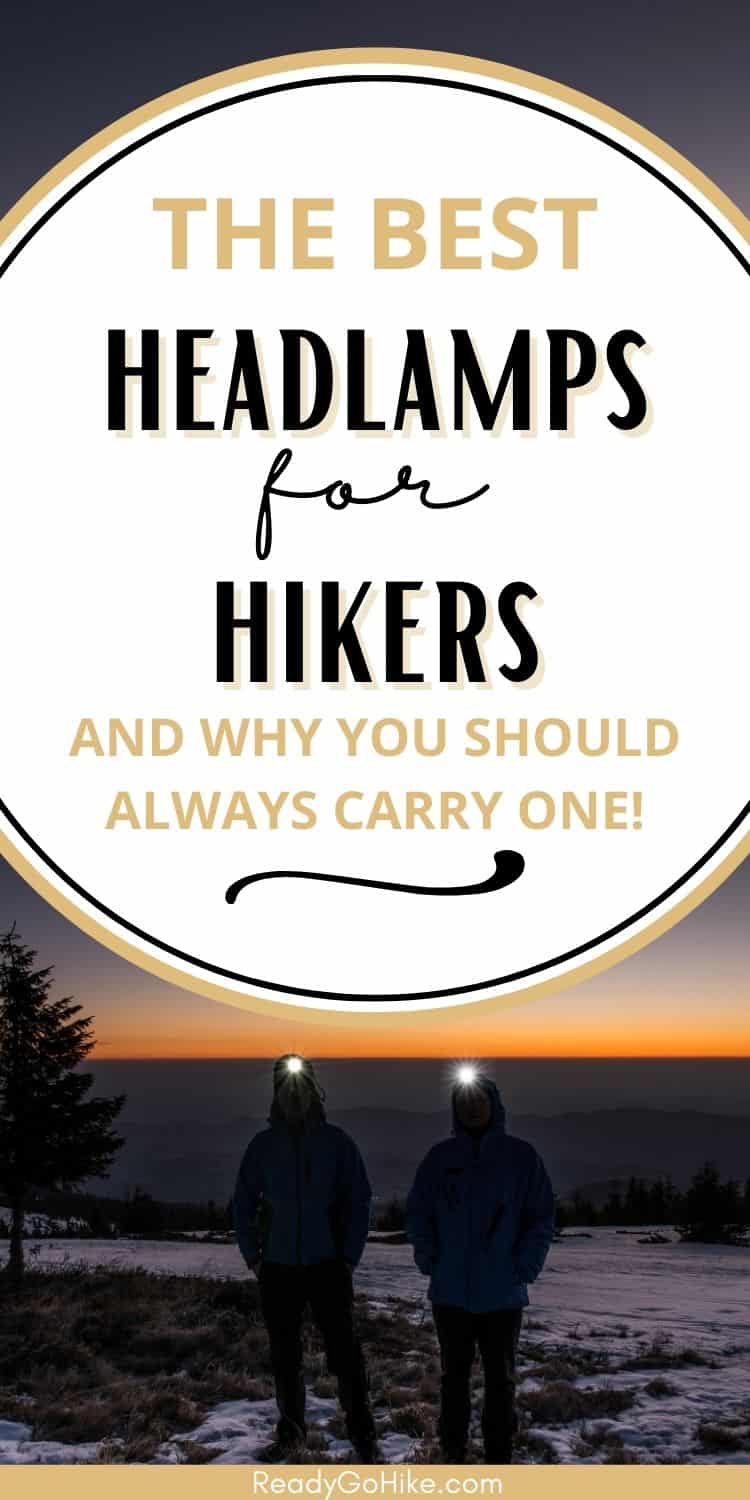 Best Headlamps for Hiking of 2024 Ready Go Hike