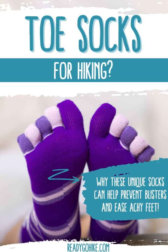 Picture of person wearing purple toe socks with text overlay Toe Socks for Hiking? Why These Unique Socks Can Help Prevent Blisters and Ease Achy Feet